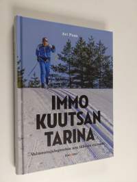 Immo Kuutsan tarina : valmentajalegendan ura tähtien rinnalla