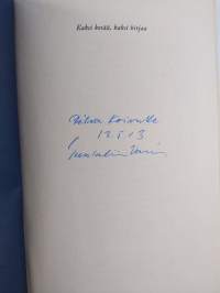 Kaksi kesää, kaksi kirjaa (signeerattu, tekijän omiste, ERINOMAINEN)