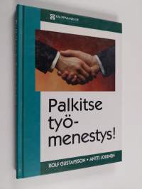 Palkitse työmenestys!