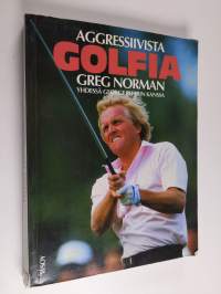 Aggressiivista golfia yhdessä George Peperin kanssa