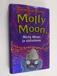 Molly Moon, Micky Minus ja ajatuskone