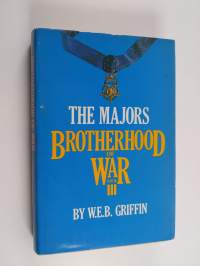 The Majors Brotherhood of War Book III