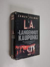 L A - langennut kaupunki