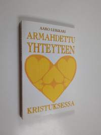 Armahdettu yhteyteen kristuksessa