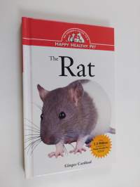 The rat : an owner&#039;s guide to a happy healthy pet