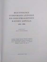 Muuttoliike Uudenmaan läänissä esi-industralistisen kauden lopulla (1821-1880) (tekijän omiste)