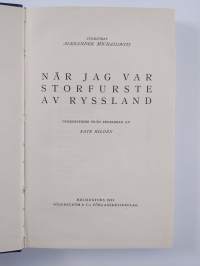 När jag var storfurste av Ryssland
