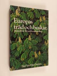 Europas träd och buskar : handbok för artbestämming