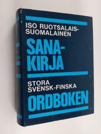 Iso ruotsalais-suomalainen sanakirja 3 = Stora svensk-finska ordboken, S - Ö