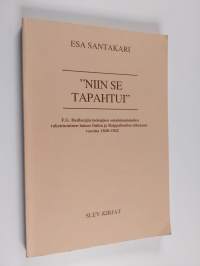 &quot;Niin se tapahtui&quot; : F. G. Hedbergin teologisen omaleimaisuuden rakentuminen hänen Oulun ja Raippaluodon aikanaan vuosina 1840-1842