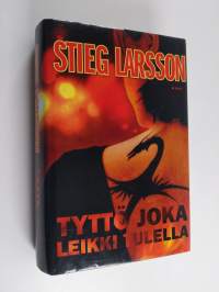 Tyttö joka leikki tulella