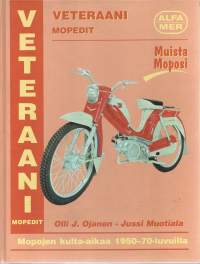 Veteraanimopedit - Mopojen kulta-aikaa 1950-70-luvuilla