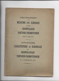 Kutsumuskirja / Inbjudningsskrift till medicine och kirurgie äfvensom odontologie Doctors-promotionen 1919