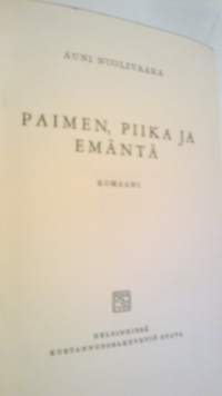 Paimen, piika ja emäntä