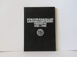 Aatteesta ammattiyhdistykseksi - Pohjois-Karjalan sanomalehtimiesyhdistys vv. 1921-1981