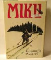 Miku : romaani