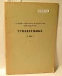 Suomen opiskelevan nuorison raittiusliiton Työkertomus  vuosi 1951