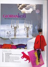 Glorian Koti marraskuu 2009. Katso sisältö kuvista. 56 huippuvalaisinta. Romanttinen kaupunkikoti