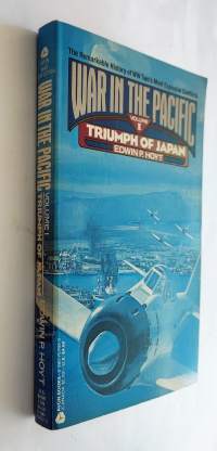 War in the Pacific Volume 1 - Triumph of Japan