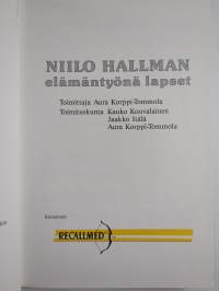 Niilo Hallman : elämäntyönä lapset