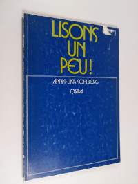 Lisons un peu! : extraits de la littérature contemporaine chloisis et munis d&#039;exercices