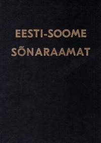 Eesti-soome sõnaraamat. Virolais-suomalainen sanakirja