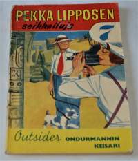 Pekka Lipposen seikkailuja 7	Ondurmannin keisari