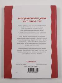 Uusi kauneus : luonnollinen kasvojenkohotus