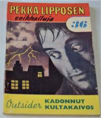 Pekka Lipposen seikkailuja 36	Kadonnut kultakaivos