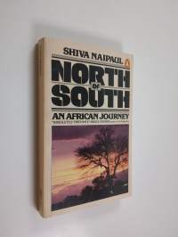 North of south : an African journey