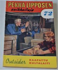 Pekka Lipposen seikkailuja 72	Kaapattu kultalasti