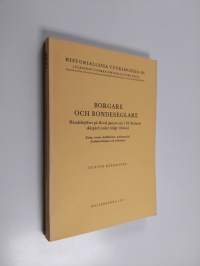 Borgare och bondeseglare - handelssjöfart på Reval genom och i SV-Finlands skärgård under tidigt 1500-tal : kring tvenne skuldböckers notismaterial detaljutrednin...