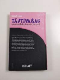 Tähtivaras : kähveltäisitkö kuuluisuutta jos voisit