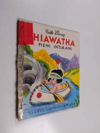 Hiawatha pieni intiaani