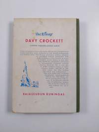Davy Crockett, rajaseudun kuningas