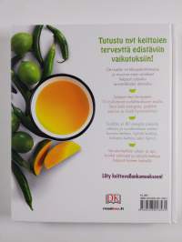 Keitot - Puhdistavat, tasapainottavat, energisoivat