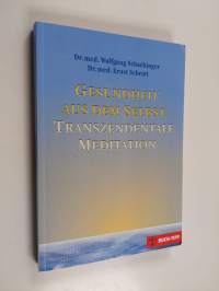 Gesundheit aus dem Selbst - transzendentale Meditation