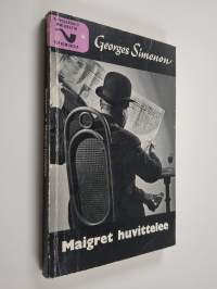 Maigret huvittelee : komissaario Maigret&#039;n tutkimuksia