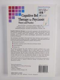 Cognitive behaviour therapy for psychosis : theory and practice