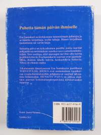 Siunattu päivä : ensimmäisen vuosikerran evankeliumisaarnat kolminaisuudenpäivästä kirkkovuoden loppuun (tekijän omiste, signeerattu)