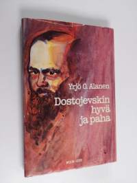 Dostojevskin hyvä ja paha