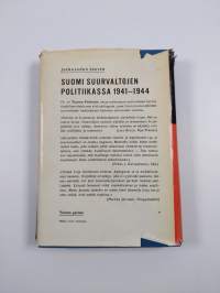 Suomi suurvaltojen politiikassa 1941-1944 : jatkosodan tausta