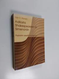 Aallosta Shakespeareen ja Simenoniin : psykiatrin esseitä klassikoista