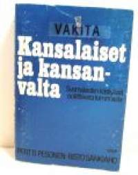 Kansalaiset ja kansanvalta : suomalaisten käsityksiä poliittisesta toiminnasta.