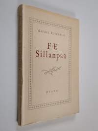 F.E. Sillanpää : muotokuva