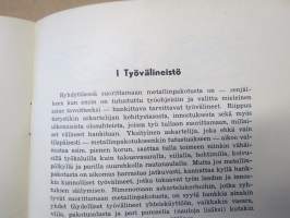 Metallinpakotus - Askartelun opas I