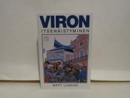 Viron itsenäistyminen - Kerran me voitamme kuitenkin