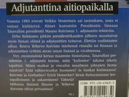 Presidentti Koiviston adjutanttina