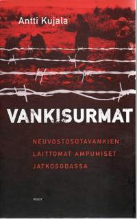 Vankisurmat  -Neuvostosotavankien laittomat ampumiset jatkosodassa