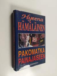 Pakomatka painajaiseen